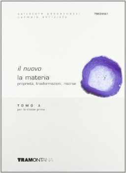 nuovo la materia (634/w1) proprieta 1 trasformazioni risorse  +cdrom