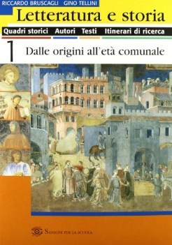 letteratura e storia 1+2 200 300+400 500