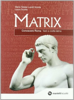 matrix  conoscere roma