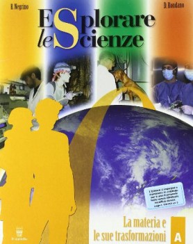esplorare le scienze A-E a+b+c+d+e 5TOMI