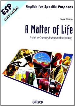 matter of life + cd (english for chemystri and microbiology and biotehnology)