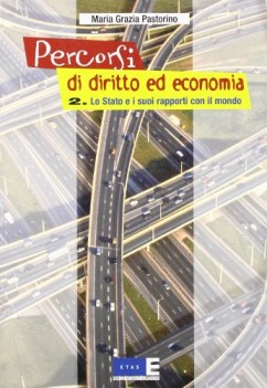 percorsi di diritto ed economia 2 stato e suoi rapporti con mondo