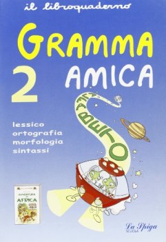 grammatica amica 2 +avventura in africa