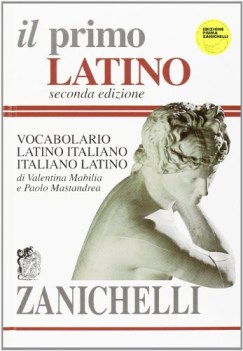 dizionario latino PRIMO latino fc lat-ital.-lat. rilegato