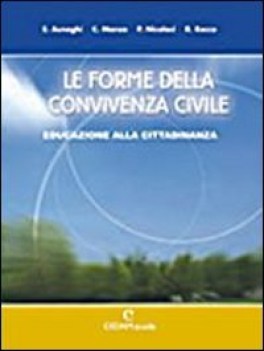forme della convivenza civile A+B educazione+le educazioni