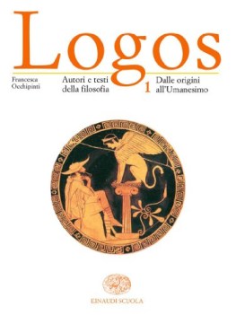 logos 1 da origini a umanesimo filosofia
