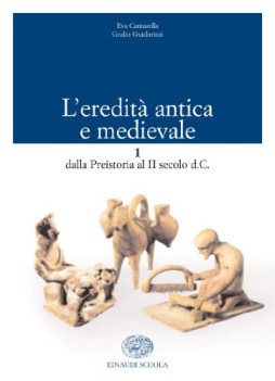 eredita antica e medievale 1 +cdrom x bn