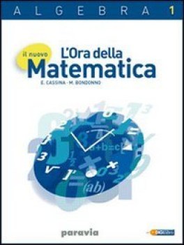 ora della matematica ALGEBRA 1+quaderno ne09