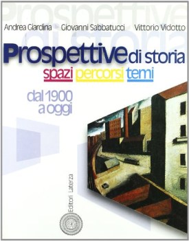 Prospettive di storia 3 da 1900 a oggi