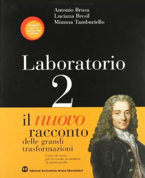 nuovo racconto 2 delle grandi trasformazioni  +laboratorio