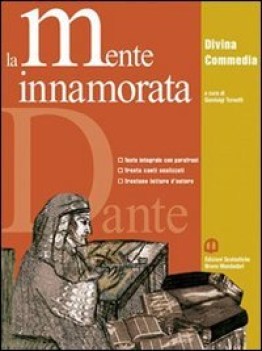 mente innamorata Divina Commedia testo integrale con parafrasi