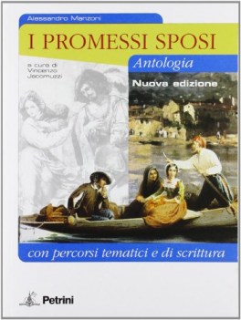 Promessi sposi (jacomuzzi) fcNO PRENO ANTOLOGIA