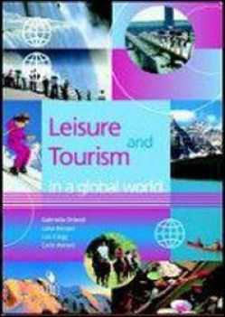 leisure and tourism in a global world fc12