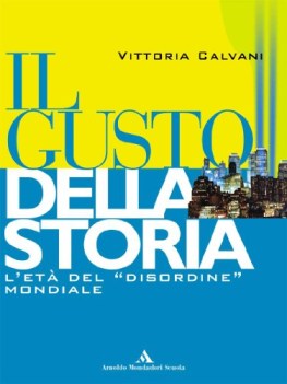 gusto della storia x5 ipi eta del disordine mondiale