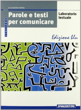 parole e testi per comunicare (2tomi) BLU riflessione+laboratorio