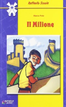 milione (frontaloni), narr.