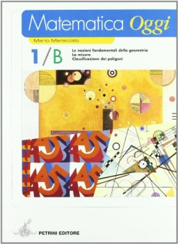 matematica oggi 1 a+b