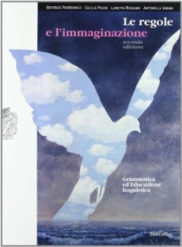 regole e l\'immaginazione gramm. ed educaz ling. ne07