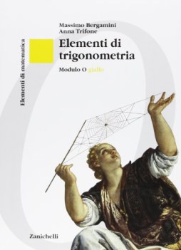 elementi di matematica o giallo, TRIGONOMETRIA