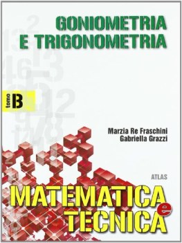 matematica e tecnica B goniometria e trigonometria