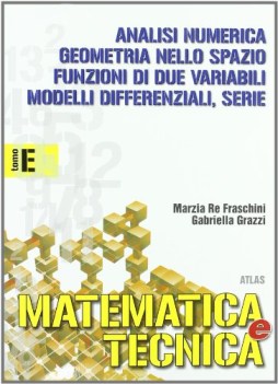 matematica e tecnica E modelli diff. anal.num.