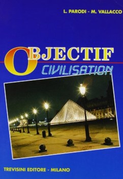 objectif 2 civilisation + cass.