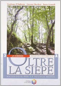 oltre la siepe 3, a+b+mio futuro