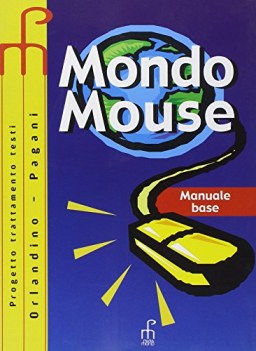 mondomouse, testo base