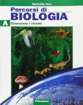 percorsi di biologia A conoscere viventi