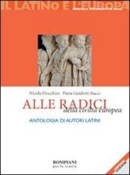latino e l\'europa ALLE RADICI DELLA CIVILTA\'