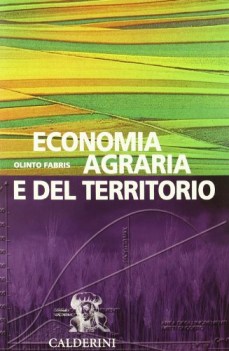 economia agraria e del territorio 2 x itg (corso di economia e contabilit)