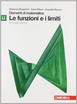 elementi di matematica U verde in esaur13 funzioni limiti