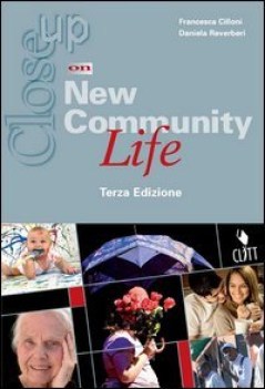 new community life 3ed. CLOSE UP ON ne11