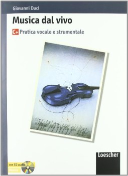 musica dal vivo, c+ (con cd)