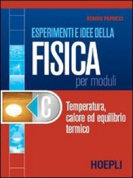 esperimenti e idee della fisica C