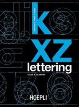lettering, studi e ricerche x tr ip