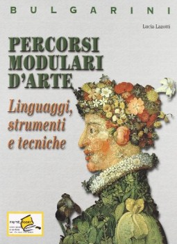 percorsi modulari d\'arte C linguaggi strumenti e tec.