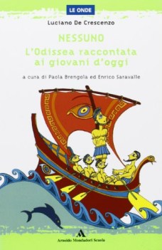 nessuno l\'odissea raccontata ai giovani