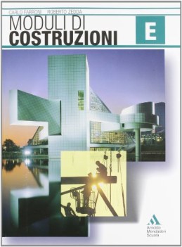 moduli di costruzioni e+f       x itg prog. cinque
