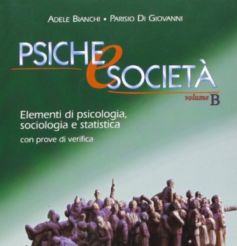 psiche e societa, tomo b