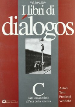 libri di dialogos c, dall\'umanesimo