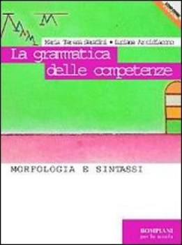 grammatica delle competenze (3 tomi)