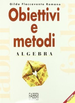 obiettivi e metodi algebra + geom.c