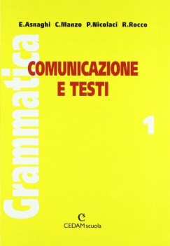 grammatica 1 comunicazione e testi