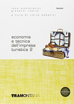 economia e tecnica 2 (622W) dell\'impresa turistica