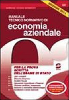 manuale tecnico normativo Economia Az. (507) consultabile all\'esame