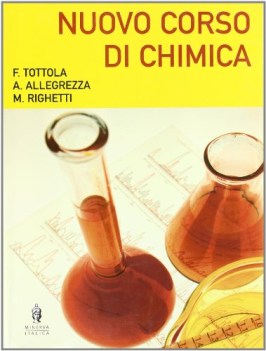 Nuovo corso di chimica x triennio FC