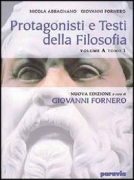 protagonisti e testi filosofia A ve06 (2tomi)