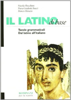 latino di base, tavole grammaticali