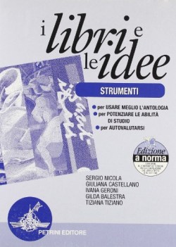 libri e le idee A testi narrativi + strumenti